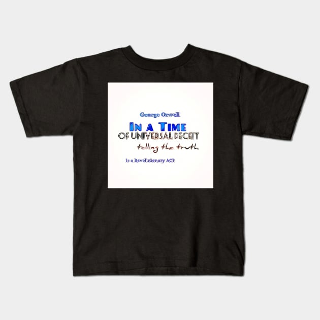 Telling the truth Kids T-Shirt by Awake-Aware